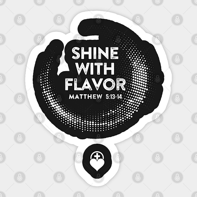 Shine With Flavor. Christian Shirts, Hoodies, and gifts Sticker by ChristianLifeApparel